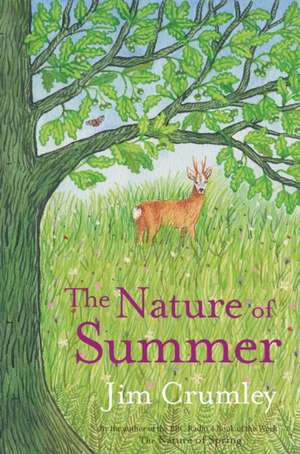 The Nature of Summer de Jim Crumley