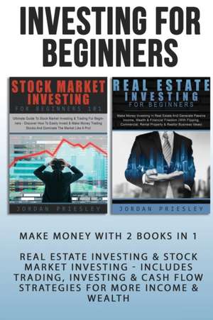 Investing For Beginners de Jordan Priesley