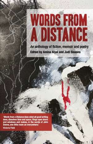 Words from a Distance de Amina Alyal