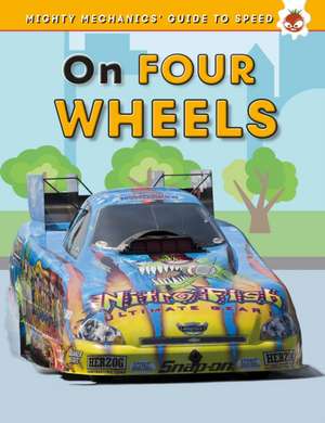 On Four Wheels de John Allan