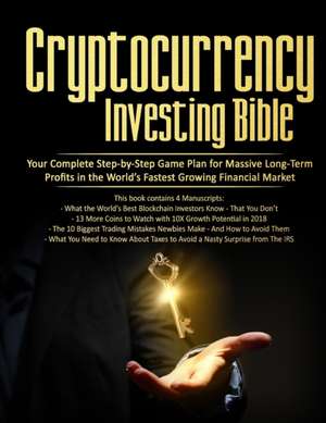 Cryptocurrency Investing Bible de Stephen Satoshi