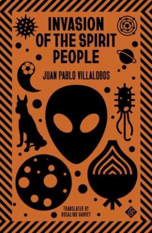 Invasion of the Spirit People de Juan Pablo Villalobos