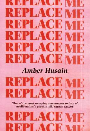 Replace Me de Amber Husain