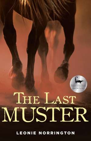 The Last Muster de Leonie Norrington