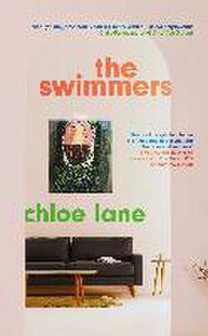 The Swimmers de Chloe Lane