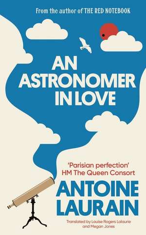 An Astronomer in Love de Antoine Laurain