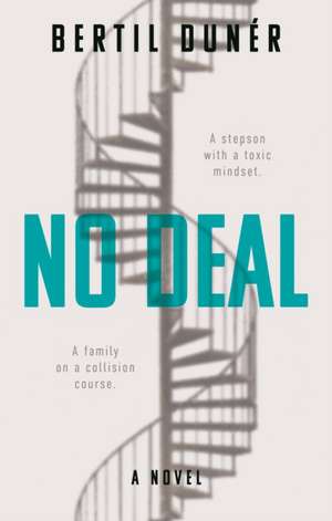 Duner, B: No Deal de Bertil Duner