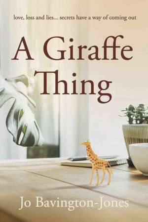 A Giraffe Thing de Jo Bavington-Jones