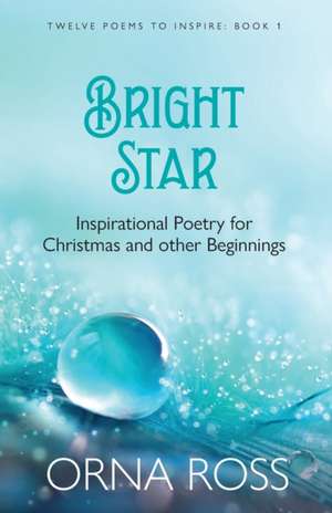 Bright Star de Orna Ross