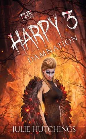 The Harpy 3 de Julie Hutchings