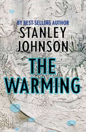 The Warming de Stanley Johnson