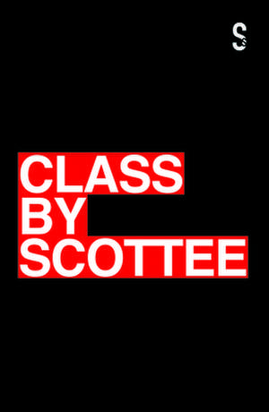 Class de Scottee