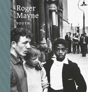 Roger Mayne: Youth de Roger Mayne