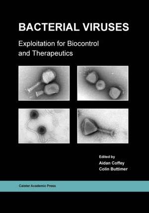 Bacterial Viruses de Colin Buttimer