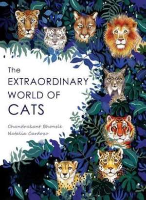 The Extraordinary World of Cats de Chandrakant Bhonsle