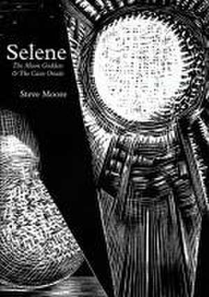 Selene de Steve Moore