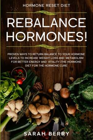 Hormone Reset Diet de Sarah Berry