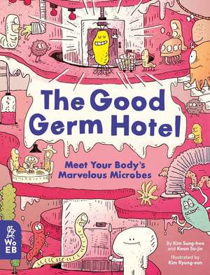 The Good Germ Hotel de Kim Sung-Hwa