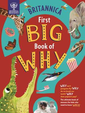 Britannica First Big Book of Why de Britannica Group