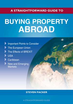 Buying Property Abroad de Steven Packer