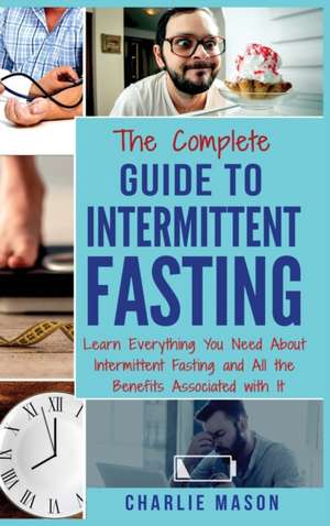 Intermittent Fasting de Charlie Mason