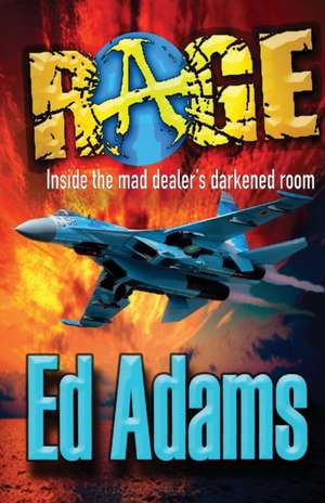 Rage de Ed Adams