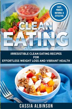 Clean Eating de Cassia Albinson