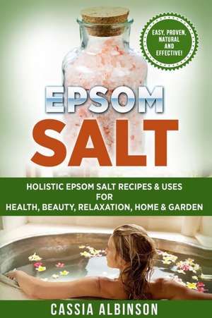 Epsom Salt de Cassia Albinson