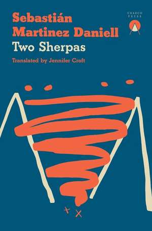 Two Sherpas de Sebastián Martínez Daniell