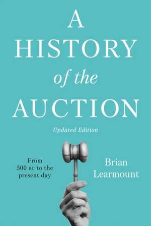 A History of the Auction de Brian Learmount