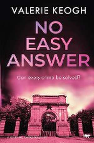 No Easy Answer de Valerie Keogh