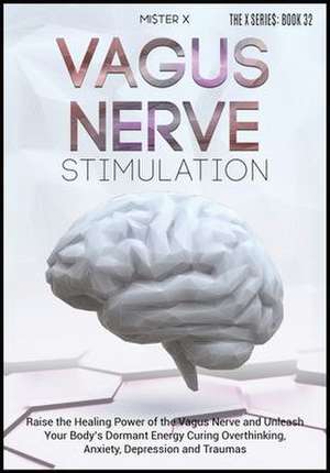 Vagus Nerve Stimulation de Mi$Ter X