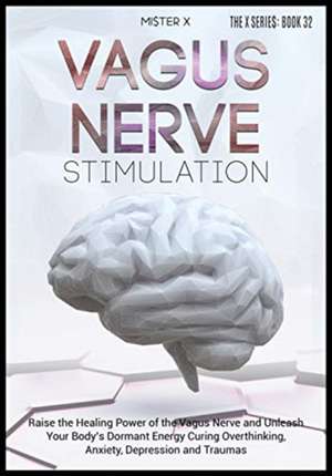 Vagus Nerve Stimulation de Mi$Ter X