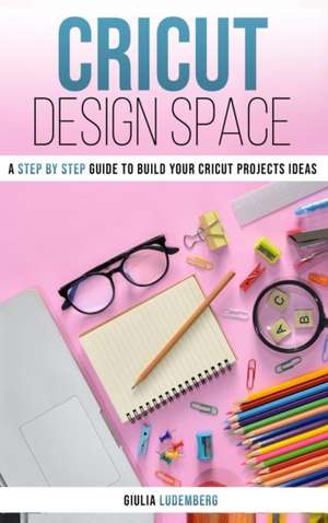 Cricut Design Space de Giulia Ludemberg