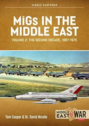 Migs in the Middle East de David Nicolle