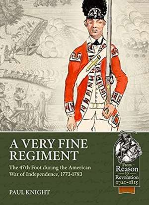 A Very Fine Regiment de Paul Knight