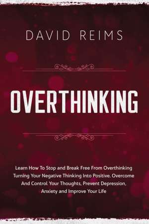 OVERTHINKING de David Reims