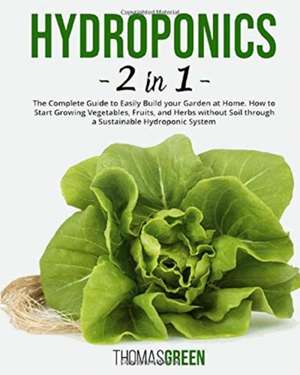 Hydroponics de Thomas Green