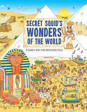 Secret Squid's Wonders of the World de Barry Ablett