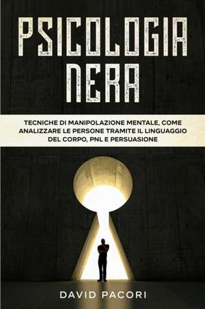 Psicologia Nera de David Pacori