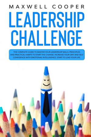 Leadership Challenge de Maxwell Cooper