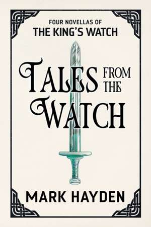 Tales from the Watch de Mark Hayden