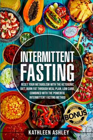 Intermittent Fasting de Kathleen Ashley