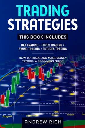 TRADING STRATEGIES de Andrew Rich