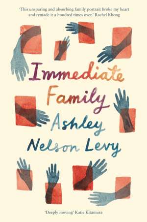 Immediate Family de Ashley Nelson Levy