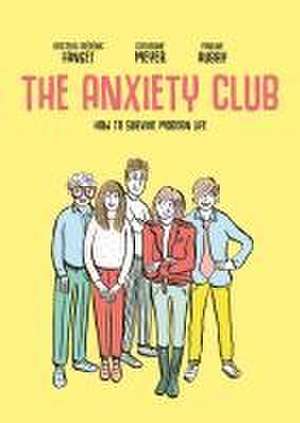 The Anxiety Club de Frédéric Fanget