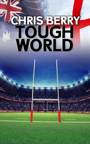 Tough World de Chris Berry