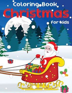 Coloring Book Christmas for Kids de Liudmila Coloring Books