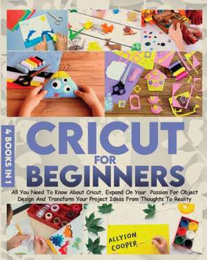 Cricut For Beginners de Allyson Cooper