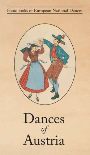 Dances of Austria de Katharina Breuer